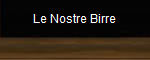 Le Nostre Birre